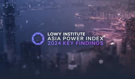 2024 Asia Power Index Key Findings Report